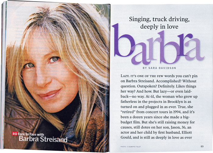Singing, truck driving, deeply in love Barbra