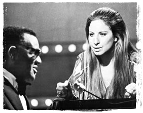 Ray Charles and Streisand