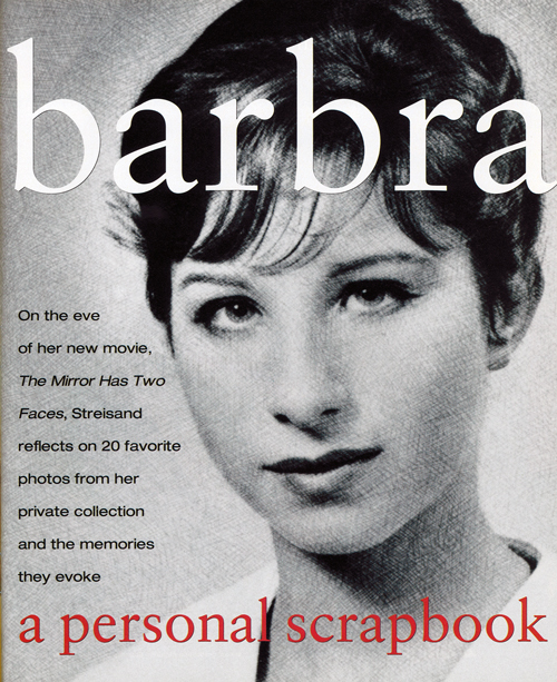 on the even of her new movie, Streisand reflects on 20 favorite photos from her private collection and the memories they evoke