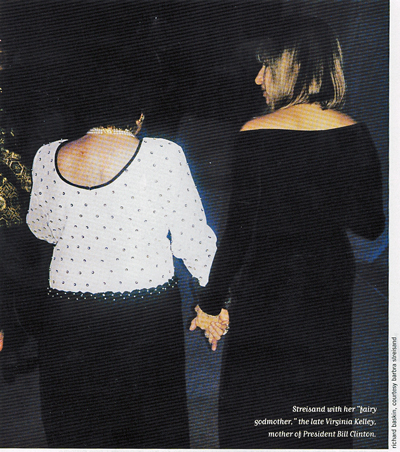 Virginia Clinton Kelly and Barbra Streisand