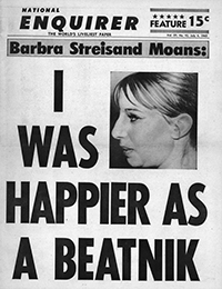 National Enquirer I was Happier as a Beatnik